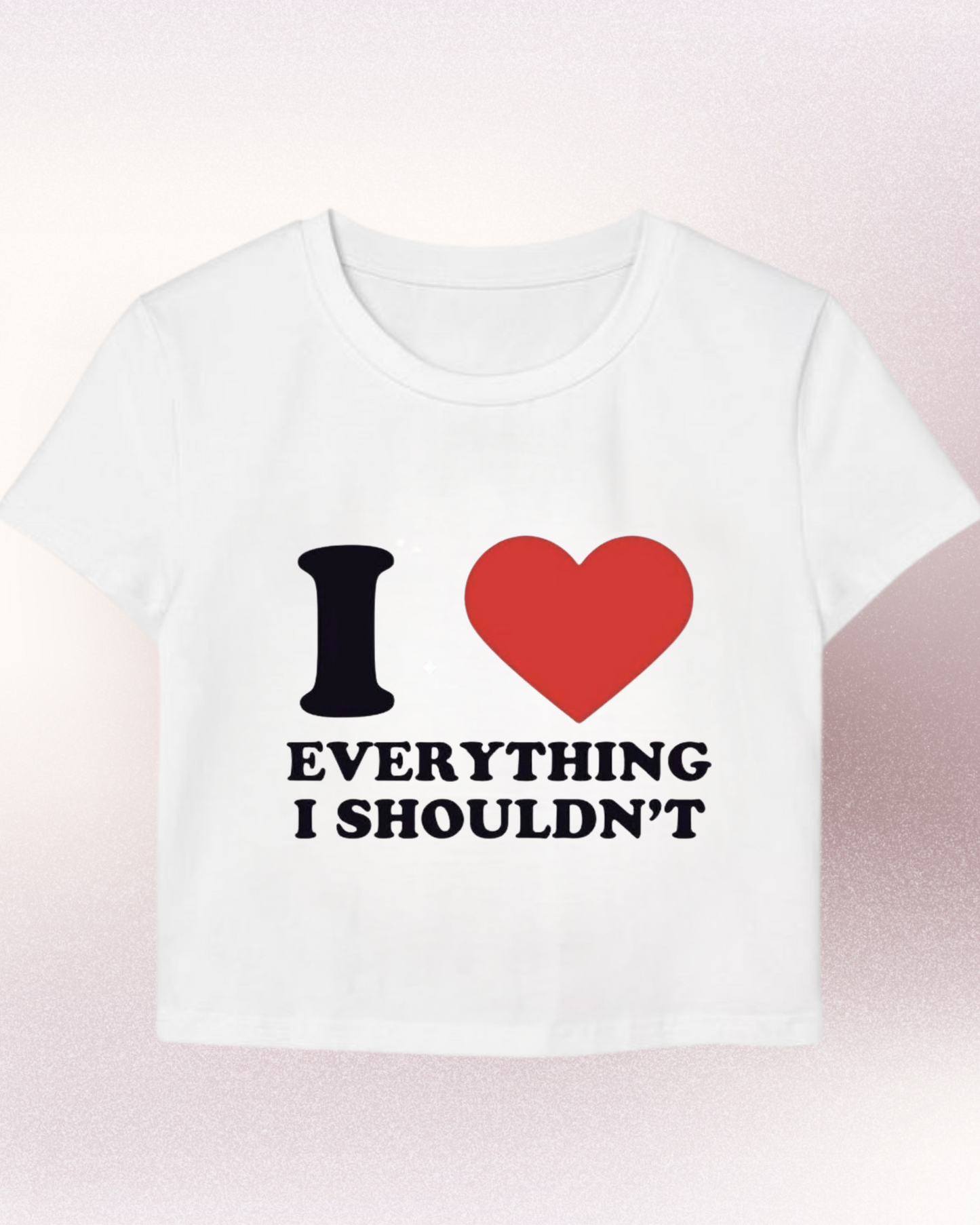 LOVE EVERYTHING - CROP TOP